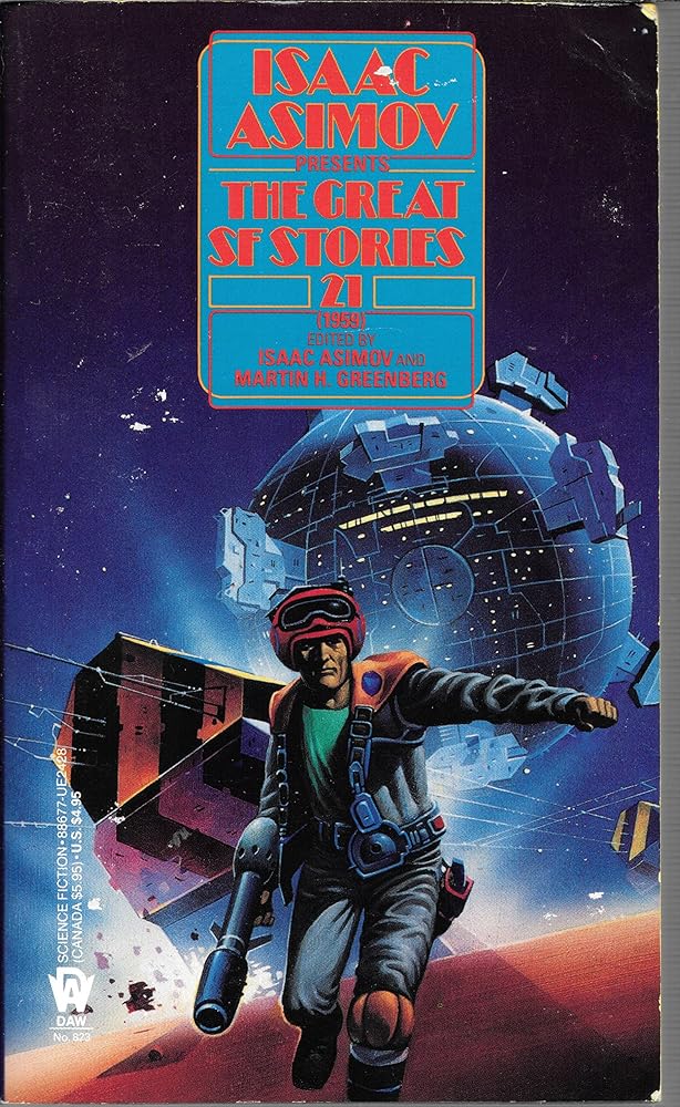 Isaac Asimov Presents the Great SF Stories, No. 21 (1959) cover image