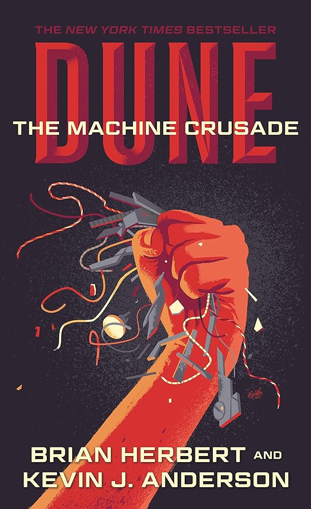 Dune: The Machine Crusade: Book Two of the Legends of Dune Trilogy cover image