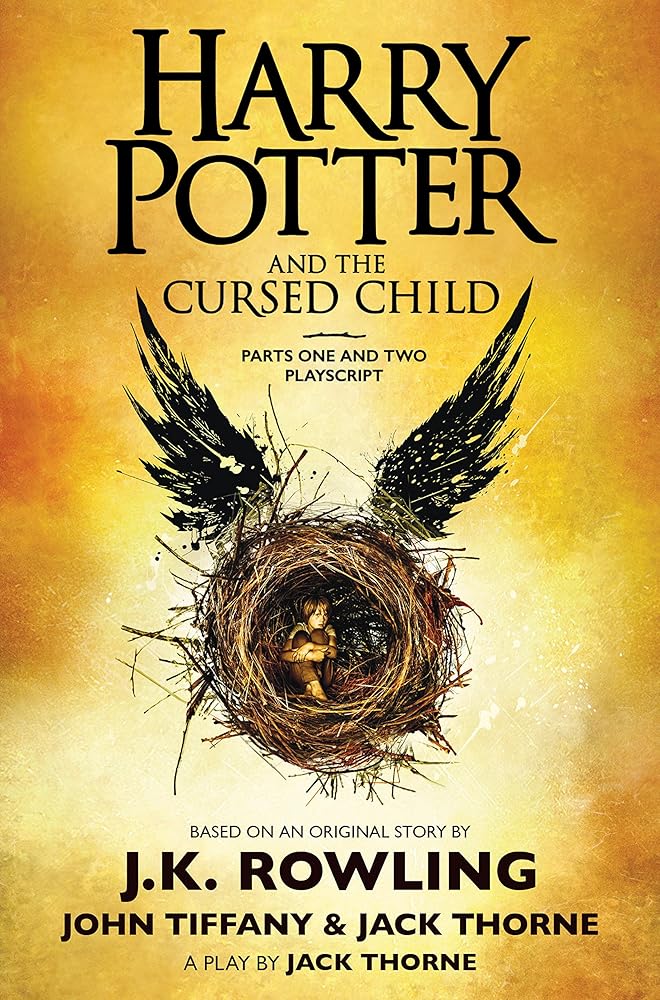 Harry Potter and the Cursed Child, Parts One and Two: The Official Playscript of the Original West End Production cover image