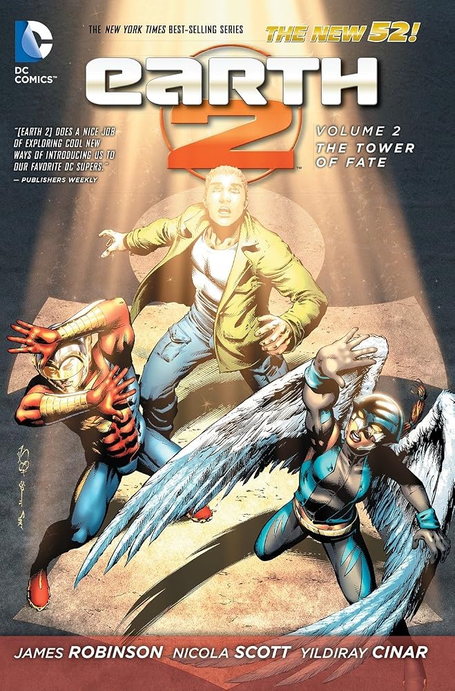 Earth 2 Vol. 2: The Tower of Fate (The New 52) (Earth 2: The New 52) cover image
