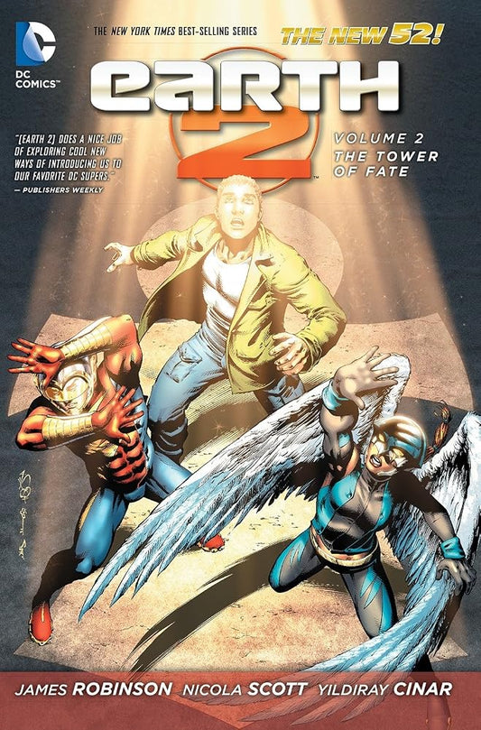 Earth 2 Vol. 2: The Tower of Fate (The New 52) (Earth 2: The New 52) cover image