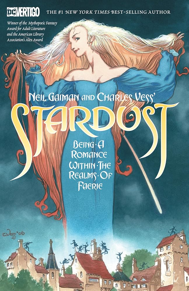 Neil Gaiman and Charles Vess's Stardust (New Edition) (Neil Gaiman's Stardust) cover image