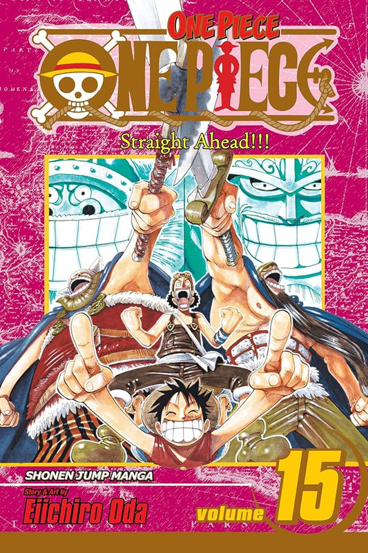One Piece, Vol. 15: Straight Ahead! cover image