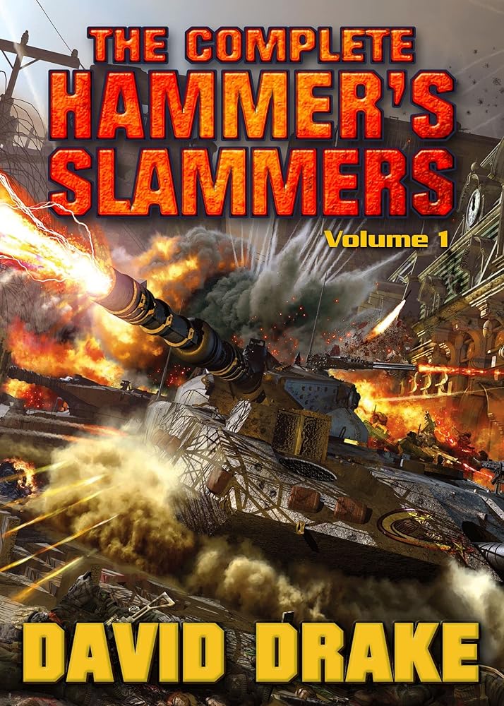 The Complete Hammer's Slammers: Volume I cover image