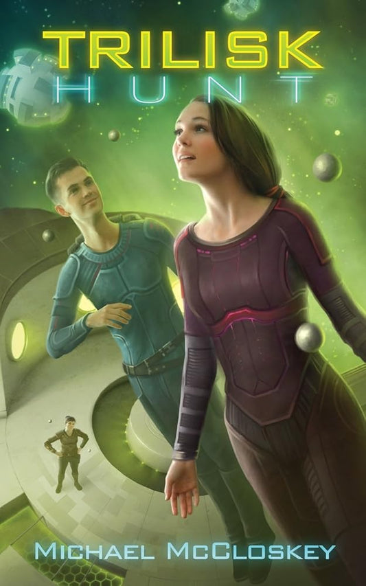 The Trilisk Hunt (Parker Interstellar Travels) cover image