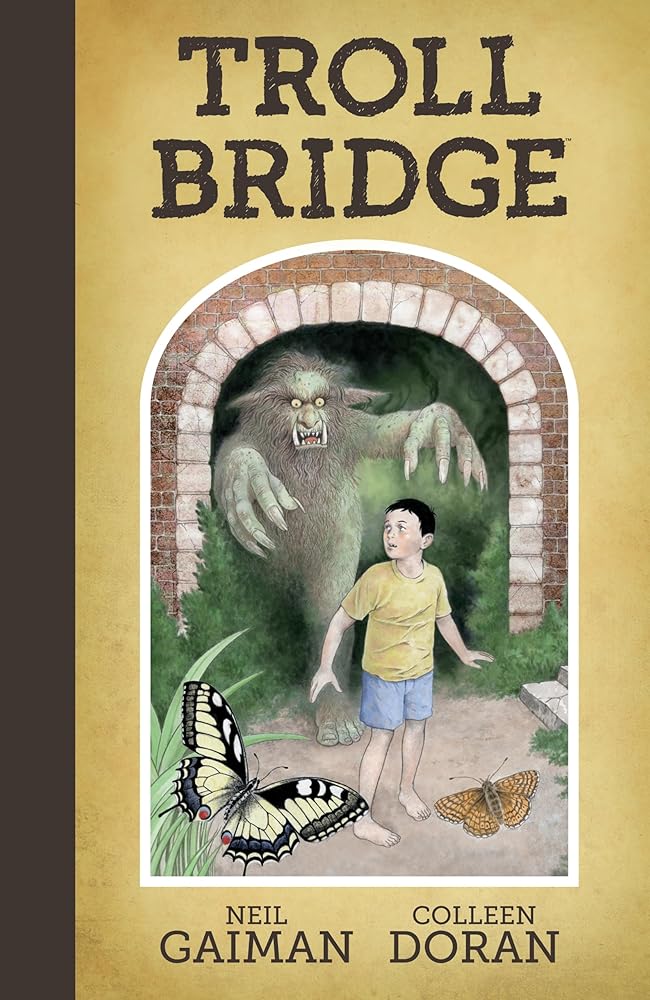 Neil Gaiman's Troll Bridge cover image