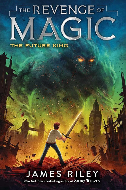 The Future King (The Revenge of Magic) cover image