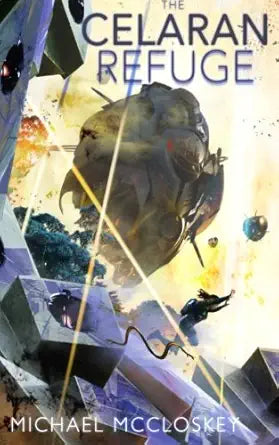 The Celaran Refuge (Parker Interstellar Travels) cover image
