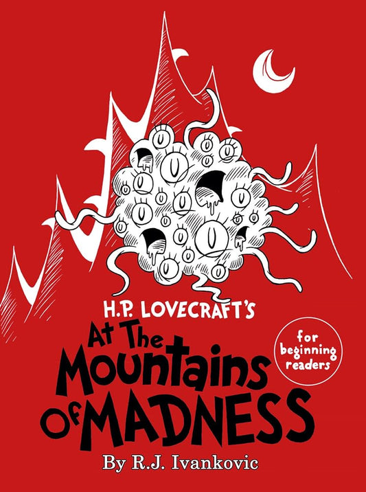 H.P. Lovecraft’s At the Mountains of Madness for beginning Readers cover image