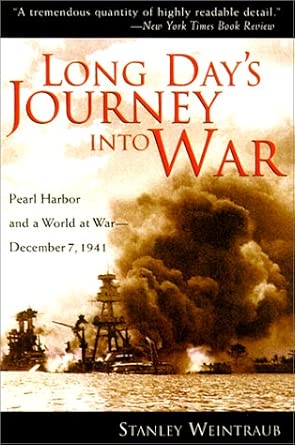 Long Day's Journey Into War: Pearl Harbor and a World at War-December 7, 1941 cover image