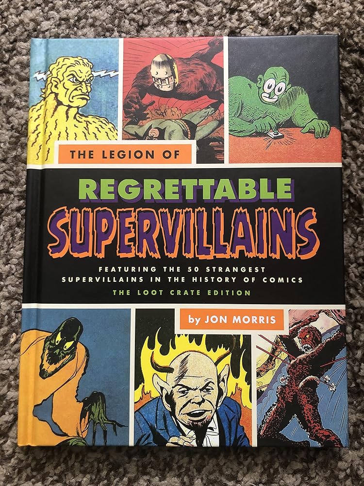 The Legion of Regrettable Supervillains LootCrate Edition cover image