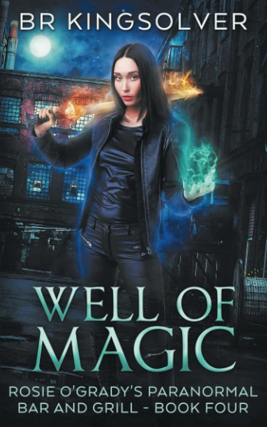 Well of Magic: An Urban Fantasy (Rosie O'Grady's Paranormal Bar and Grill) cover image