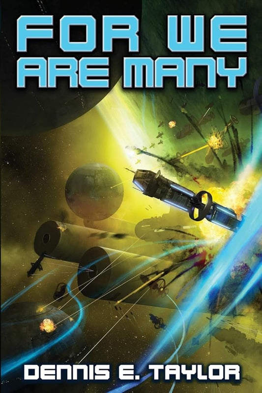 For We Are Many (Bobiverse) cover image