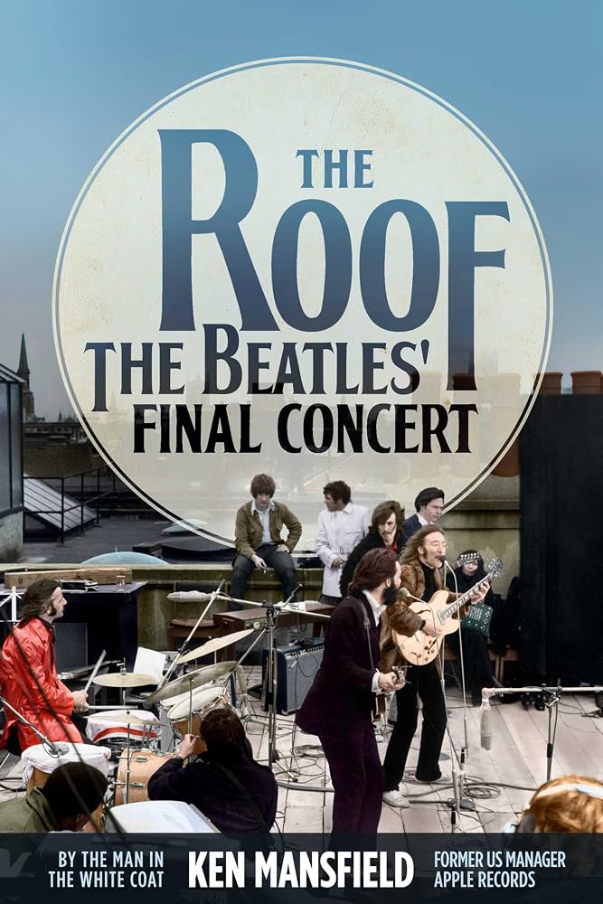 The Roof: The Beatles' Final Concert cover image