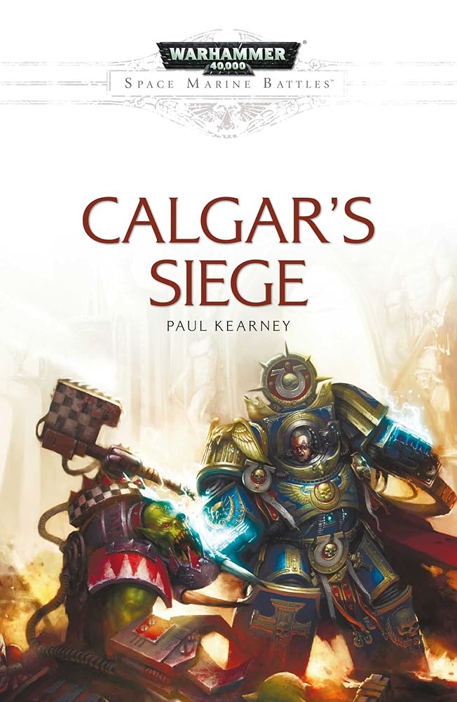 Calgar's Siege (Space Marine Battles) cover image