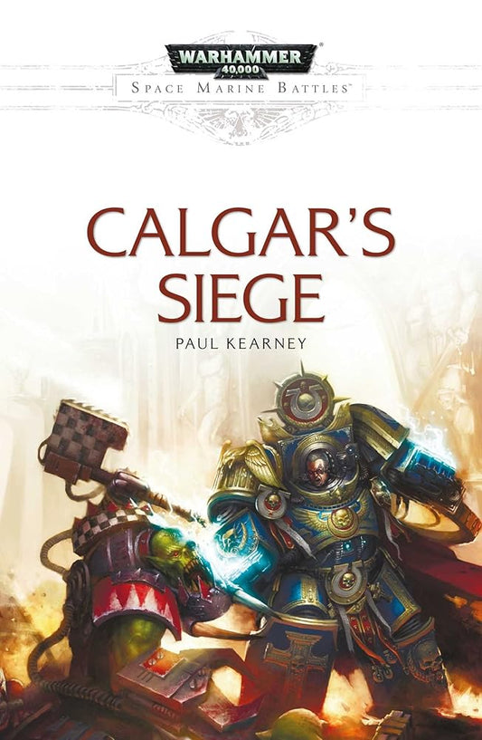Calgar's Siege (Space Marine Battles) cover image