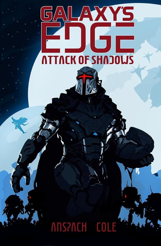 Attack of Shadows (Galaxy's Edge) cover image