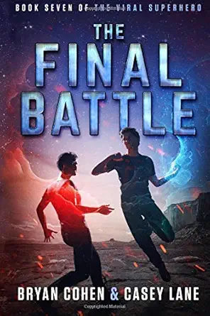 The Final Battle (The Viral Superhero Series) cover image