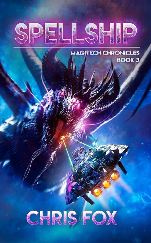 Spellship: Magitech Chronicles Book 3 cover image