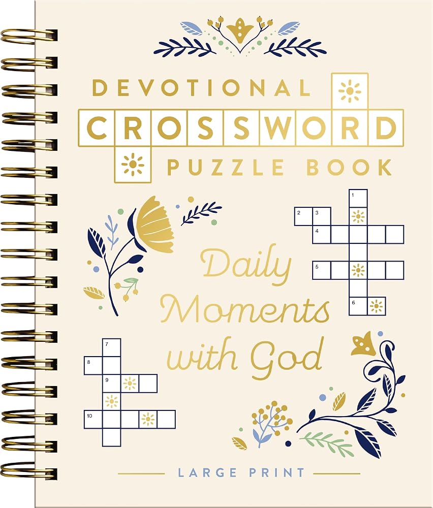 Daily Moments with God: Devotional Crossword Puzzle Book (36 Daily Devotions with Inspiring Activities to Enjoy God's Presence) – The Perfect Gift for Christian Women (Faith Inspired Creativity) cover image