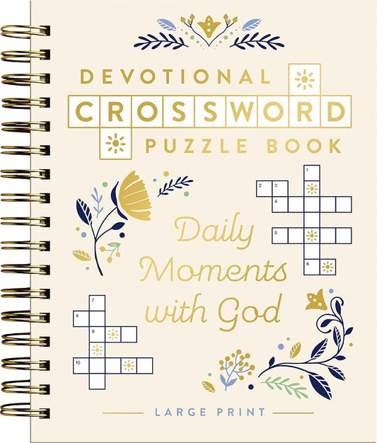 Daily Moments with God: Devotional Crossword Puzzle Book (36 Daily Devotions with Inspiring Activities to Enjoy God's Presence) – The Perfect Gift for Christian Women (Faith Inspired Creativity) cover image