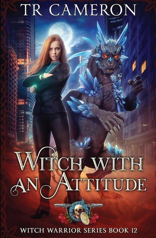 Witch With An Attitude (Witch Warrior) cover image