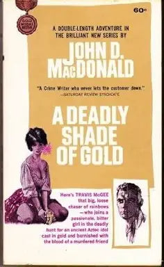 A Deadly Shade of Gold by John MacDonald