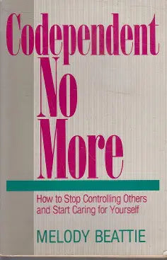 Codependent No More