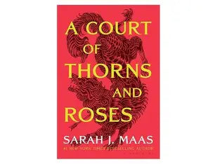 A Court of Thorns and Roses (ULN)