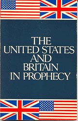The United State and Britain in Prophecy