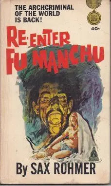 Re-Enter Fu Manchu