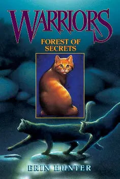 Forest of Secrets (Warriors, Book 3)